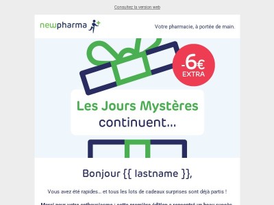 Les cadeaux sont partis très vite…