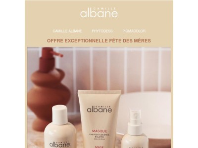 Fête des mères : offre exceptionnelle chez Camille Albane 