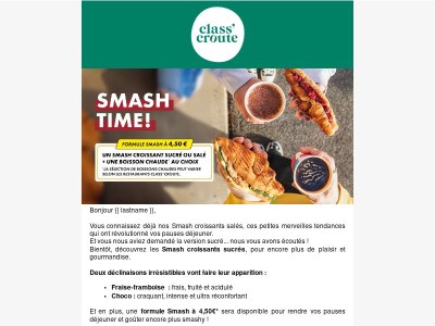 Vous nous l’aviez demandé… découvrez les Smash Croissant sucré ! 🍫🍓