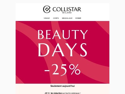 💄BEAUTY DAYS : -25 % de réduction