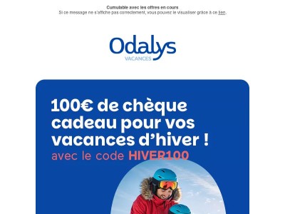 100€ de chèque cadeau pour vos vacances d'hiver ! ⛷️