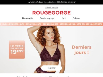 Le duo parfait, à votre taille : 19€99 le 2ème soutien-gorge