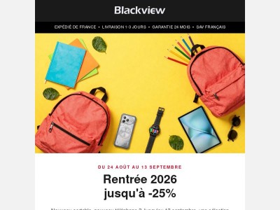 Rentrée 2026 : jusqu'à -25% chez Blackview