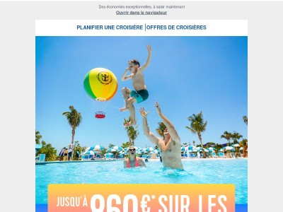 Jusqu’à 860 € de réduction sur vos croisières 2026 💰