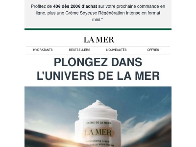 Bienvenue dans l'univers de La Mer