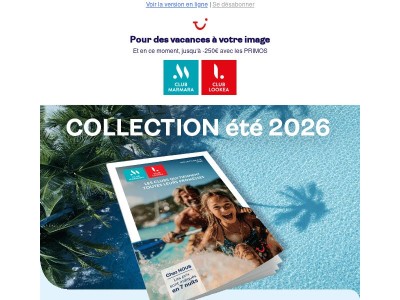 Nouvelles brochures clubs : choisissez vos vacances de l'été !
