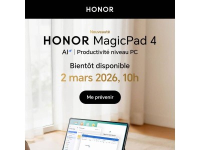 ✨ HONOR MagicPad4 bientôt disponible !