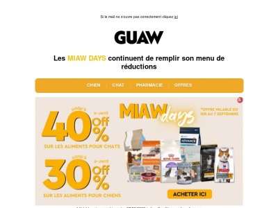 La 2e unité est à prix réduit pendant les MIAW DAYS 🙀 -40 % pour chat et -30 % pour chien 🐕