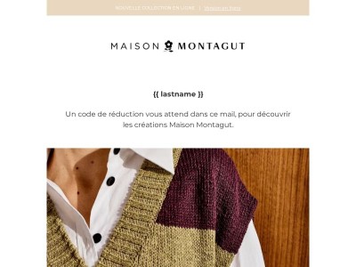 Maison Montagut | Profitez de votre code promo