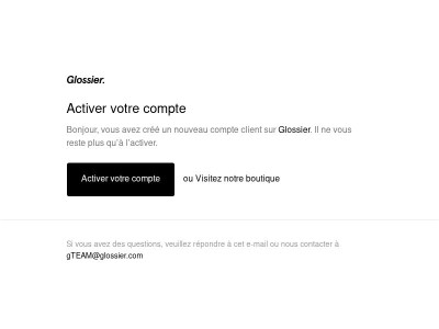 Activez votre nouveau compte Glossier
