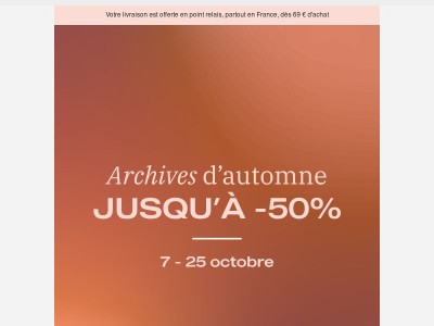 🍁 Prête pour l'automne ? Découvrez nos Archives !