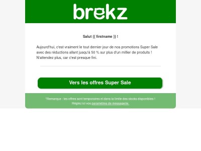 Dernier jour des soldes ! Profitez-en avant qu'il ne soit trop tard.