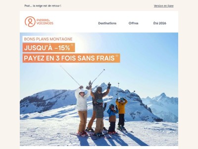 Jusqu'à -15% sur votre séjour à la montagne ❄️⛷️