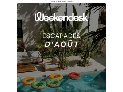 Votre prochaine escapade s'annonce encore mieux