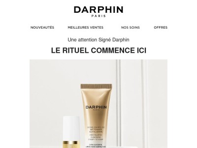 Votre rituel commence avec un clin d’oeil Darphin​.