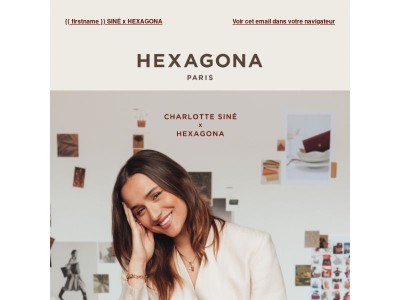 {{ firstname }} SINÉ x HEXAGONA