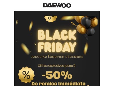 ⏱️Sprint final Black Friday : ne manquez pas nos offres exceptionnelles