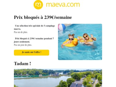 Prix bloqués sur ces campings : 239€/semaine !