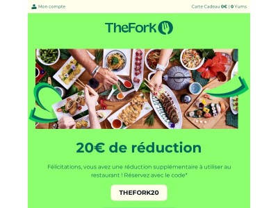 {{ firstname }}, vous avez 20€ à dépenser au restaurant !