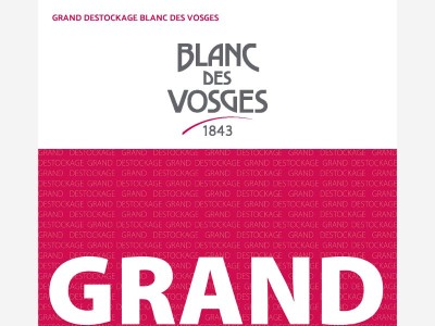 GRAND DESTOCKAGE | Blanc des Vosges