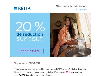 20 % de réduction sur vos produits BRITA ✨