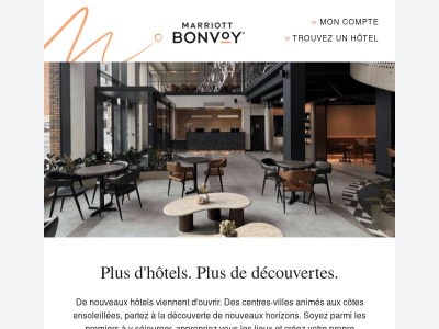 Soyez les premiers à découvrir nos nouveaux hôtels
