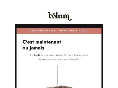Ce soir à minuit c'est fini !