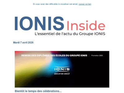 Découvrez votre IONIS Inside n°681 du mardi 7 avril 2026