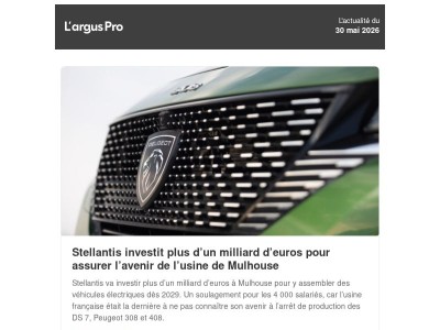 Tesla profite du rebond des électriques - Le maillage du réseau Ford - Stellantis investit à Mulhouse