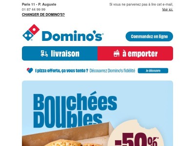 👀 Voyez la vie en double : 2e pizza à -50% !
