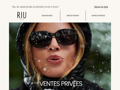 Dernier jour pour profiter de nos Ventes privées