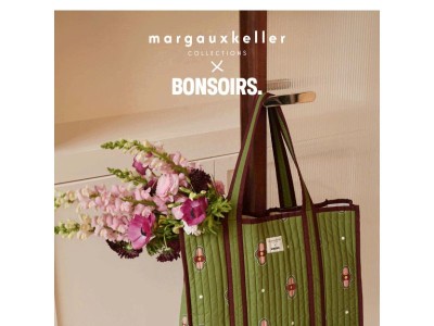 Bonsoirs x Margaux Keller Collections