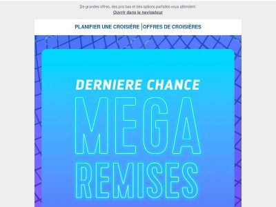 🔥 Alerte MEGA REMISES : Croisières dès 299 € !