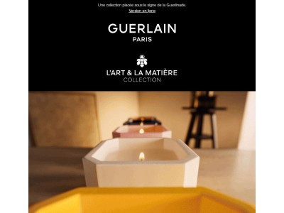 Le nouvel art de vivre Guerlain se dévoile