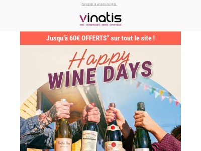 Happy Wine Days 🎉🍷 Jusqu'à 60€ offerts sur tout le site !
