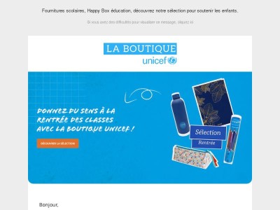 🎒Pour une rentrée solidaire avec la boutique UNICEF !