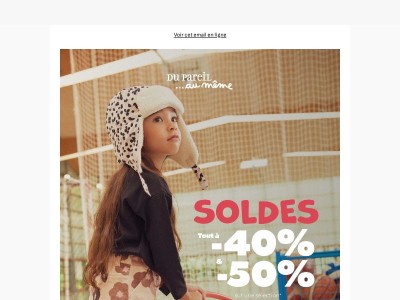 Tout à -40% et -50% : c'est parti pour la 2e démarque!