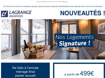 Les avantages des logements Signature Lagrange Vacances