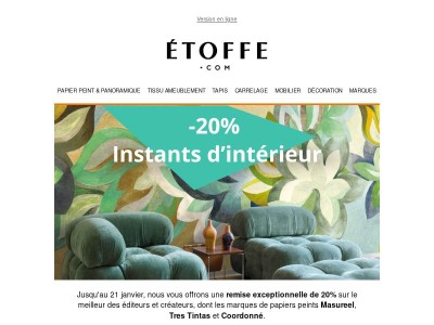 Instants d'Intérieur : -20% sur les papiers peints et panoramiques jusqu'au 21 janvier