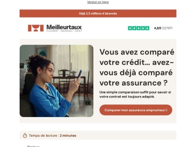 Vous avez comparé votre crédit. Pourquoi pas votre assurance ?